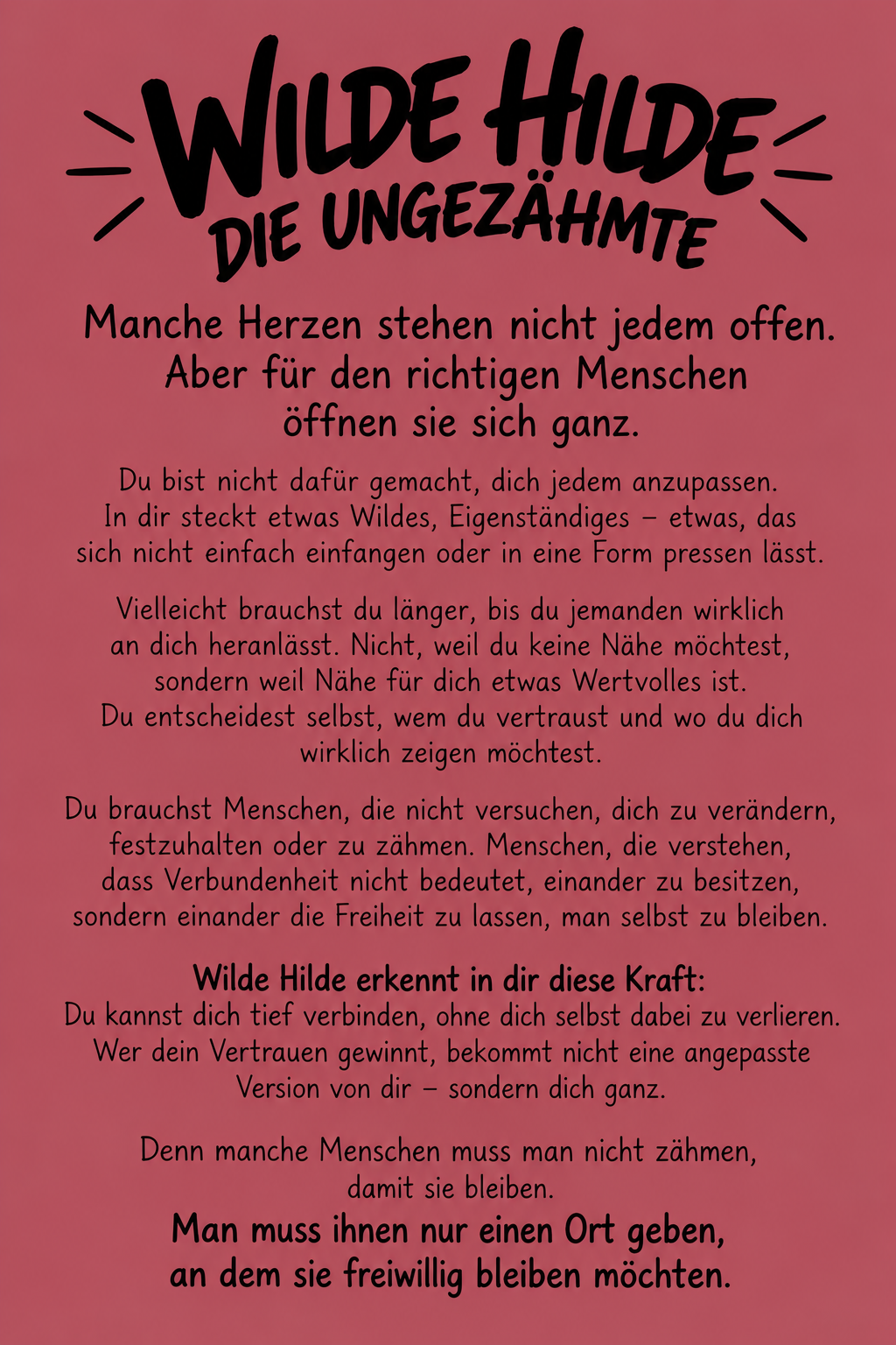 Die Botschaft der wilden Hilde für dich